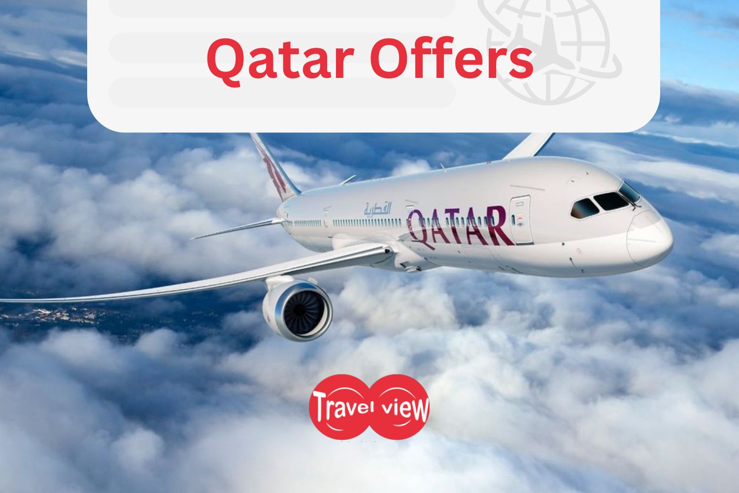 Travel View Flight Offers Qatar Airways